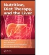 Nutrition, Diet Therapy, and the Liver