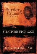 Murder and Crime Stratford-upon-Avon