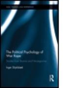 The Political Psychology of War Rape