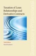 Taxation of Loan Relationships and Derivative Contracts: Ninth Edition