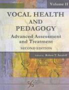 Vocal Health and Pedagogy