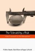 The Tolerability of Risk