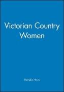 Victorian Country Women