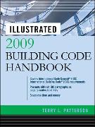 Illustrated 2009 Building Code Handbook