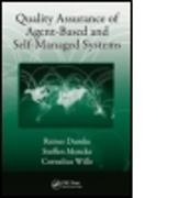 Quality Assurance of Agent-Based and Self-Managed Systems