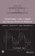 Transmission Lines in Digital and Analog Electronic Systems