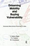 Dreaming Mobility and Buying Vulnerability