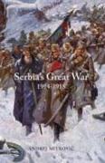Serbia's Great War 1914-1918