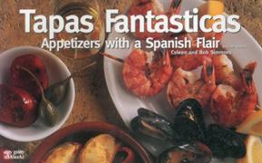 Tapas Fantasticas: Appetizers with a Spanish Flair