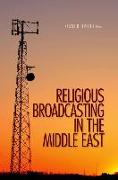 Religious Broadcasting in the Middle East