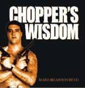 Chopper's Wisdom