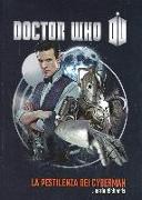 La pestilenza dei cybermen. Doctor Who