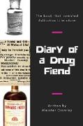 DIARY OF A DRUG FIEND