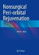 Nonsurgical Peri-orbital Rejuvenation