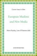 European Muslims and New Media