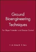 Ground Bioengineering Techniques