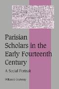 Parisian Scholars in the Early Fourteenth Century