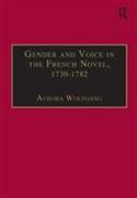 Gender and Voice in the French Novel, 1730–1782