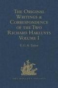 The Original Writings and Correspondence of the Two Richard Hakluyts