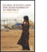 Global Politics and the Responsibility to Protect