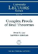 Complex Proofs of Real Theorems