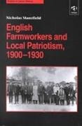 English Farmworkers and Local Patriotism, 1900–1930