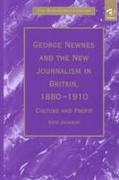 George Newnes and the New Journalism in Britain, 1880?1910
