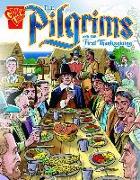 The Pilgrims and the First Thanksgiving