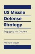 US Missile Defense Strategy