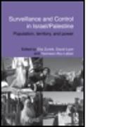 Surveillance and Control in Israel/Palestine