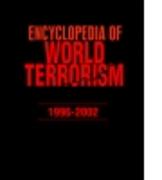 Encyclopedia of World Terrorism: 1996-2002