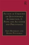 Fiction of Unknown or Questionable Attribution, 2: Peppa and Alcander and Philocrates