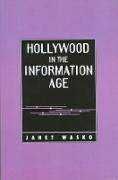 Hollywood in the Information Age