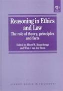 Reasoning in Ethics and Law
