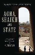 Agha, Shaikh and State
