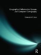 Geographical Information Systems and Computer Cartography