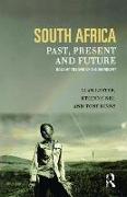 South Africa, Past, Present and Future