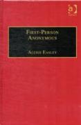 First-Person Anonymous