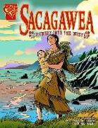 Sacagawea: Journey Into the West