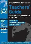 White Wolves Non-Fiction Teachers' Guide Ages 8-9