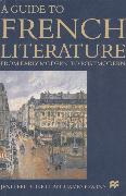 A Guide to French Literature: From Early Modern to Postmodern