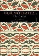 Nga Moteatea: The Songs: Part Four: Volume 4 [With CD]