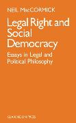 Legal Right and Social Democracy: Essays in Legal and Political Philosophy