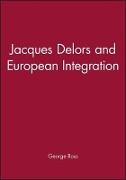 Jacques Delors and European Integration