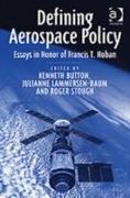 Defining Aerospace Policy