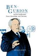 Ben-Gurion and the Intellectuals