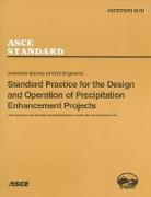 Standard Practice for the Design and Operation of Precipitation Enhancement Projects, ASCE/EWRI 42-04