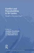 Conflict and Peacebuilding in Sri Lanka