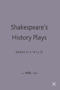 Shakespeare's History Plays: (richard II to Henry V)