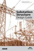 Substation Structure Design Guide